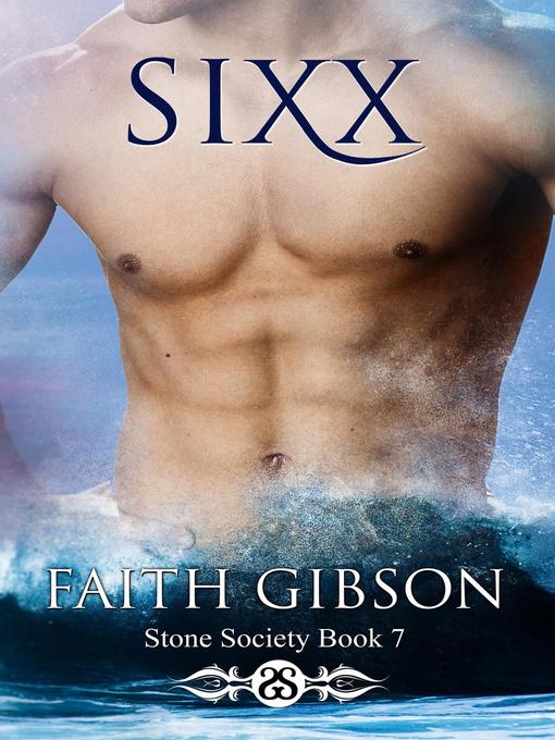 Title details for Sixx by Faith Gibson - Available